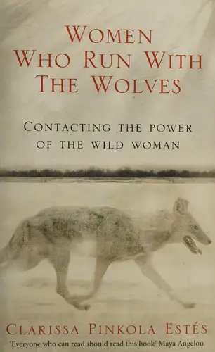 Women Who Run with the Wolves