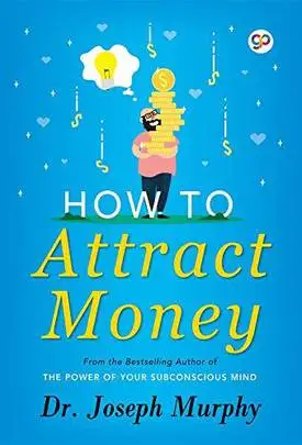 How To Attract Money