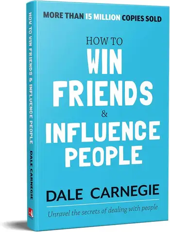 How to win friends & influence people