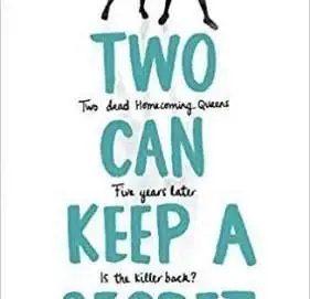 Two can keep a secret